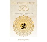 Enlightenment without God: Mandukya Upanishad