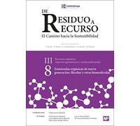 Enmiendas orgánicas de nueva generación: biochar y otras biomoléculas III.8 (Medio Ambiente)
