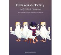 Enneagram Type 4 - Daily Check-In Journal: Self-Assessment • Self-Alignment • Growth