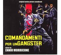 Ennio Morricone - Comandamenti Per Un Gangster (The Hell Before Death) (Original Soundtrack)