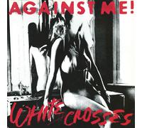Against Me - White Crosses [180 gm LP vinyl] [Vinilo]
