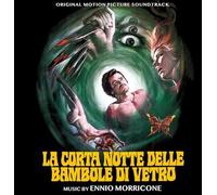 Ennio Morricone - La Corta Notte Delle Bambole Di Vetro