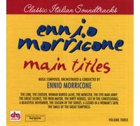 Ennio Morricone - Main Titles Vol.3