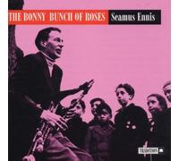 Ennis,Seamus - The Bonny Bunch of Roses