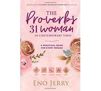 Eno Jerry The Proverbs 31 Woman In Contemporary Times (Tapa blanda)