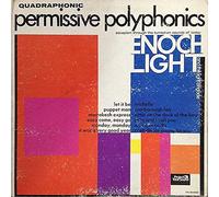 Enoch Light And The Light Brigade - Permissive Polyphonics