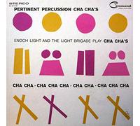 enoch light & the light brigade - pertinent percussion cha cha's (33 tours)