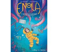 Enola et les animaux extraordinaires - Tome 3 - Le Kraken qui avait mauvaise haleine
