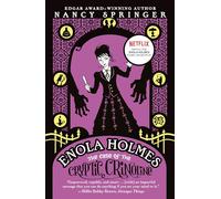 Enola Holmes: The Case of the Cryptic Crinoline: An Enola Holmes Mystery: 5