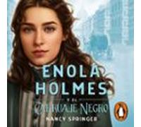 Enola Holmes Y El Carruaje Negro (enola Holmes 1) (audiolibro)
