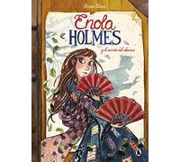 Enola Holmes y el secreto del abanico (Enola Holmes. La novela gráfica 4) (Bruguera Contemporánea)