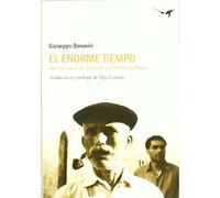 Enorme Tiempo,El: Apuntes para un diario de un médico siciliano: 10 (Sajalín)