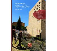 Enoturismo por Ribera del Duero: Guía de autor (Guías de enoturismo)