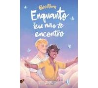 Enquanto Eu Não Te Encontro (ebook)