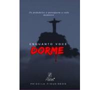 Enquanto Voce Dorme (ebook)