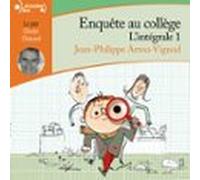 Enquête Au Collège - Lintégrale 1 (audiolibro)