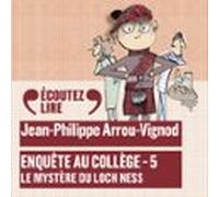 Enquête Au Collège (tome 5) - Le Mystère Du Loch Ness (audiolibro)