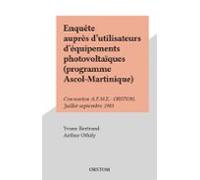 Enquête Auprès Dutilisateurs Déquipements Photovoltaïques (programme A