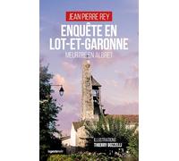 Enquête en Lot-et-Garonne: Meurtre en Albret (GESTE NOIR (tous formats))
