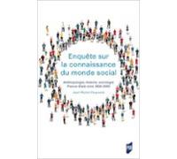 Enquête Sur La Connaissance Du Monde Social (ebook)
