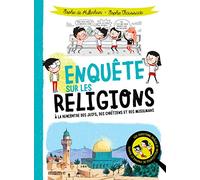 Enquête sur les religions (LES ENQUETES DE THOMAS SOPHIE)
