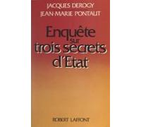Enquête Sur Trois Secrets Détat (ebook)