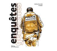 Enquêtes générales: Immersion au coeur de la brigade de répression du banditisme