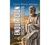ENQUIRIDIÓN: Discursos de Epicteto