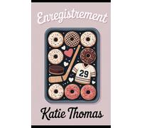 Enregistrement: Une romance hockey douce entre un grincheux et un rayon de soleil dans une petite ville (Série Romance Hockey Riverton Reivers)