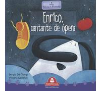 ENRICO, CANTANTE DE ÓPERA: colección relatos de perros y gatos: 8 (LIBROS INFANTILES PARA LOS MAS PEQUEÑOS. INFANCIA Y NIÑOS DE 2 A 12 AÑOS ( RIDERCHAIL))