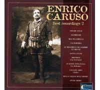 Enrico Caruso - Best Recordings Vol.2