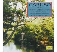 Enrico Caruso - Caruso Sings French Opera and Song