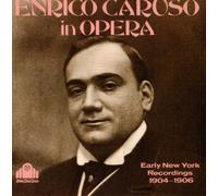 Enrico Caruso - Early New York Recordings 1904-1906 (UK Import)