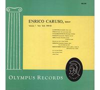 Enrico Caruso - Enrico Caruso Tenor Volume 7 New York 1909-10