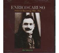Enrico Caruso - Historical Recordings 1906-1914 (UK Import)