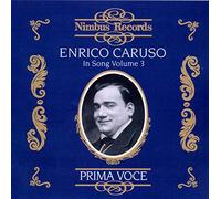 Enrico Caruso : In song, volume 3