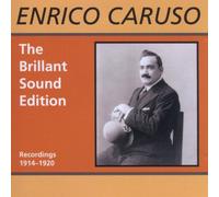 Enrico Caruso - The Brillant Sound Edition