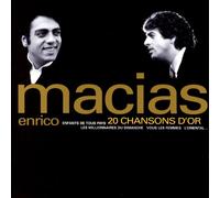 Enrico Macias - 20 Chansons D'Or : Enfants De Tous Pays...