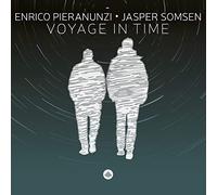 Enrico Pieranunzi - Enrico Pieranunzi & Jasper Somsen : Voyage in Time.