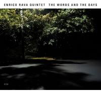 Enrico Rava - The Words & the Days