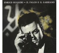 Enrico Ruggeri - Il Falco E Il Gabb