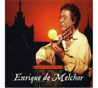 Enrique De Melchor - Raiz Flamenca