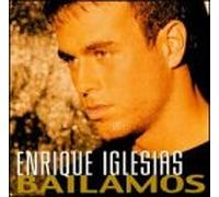 Enrique Iglesias - Bailamos Single]