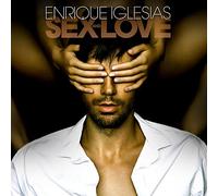 Enrique Iglesias - SEX AND LOVE