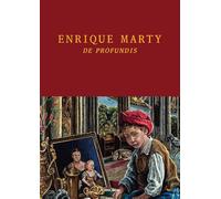Enrique Marty. De Profundis