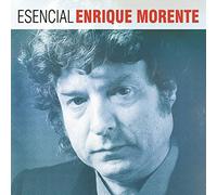 Enrique Morente - Esencial: Enrique Morente