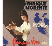 Enrique Morente - Esencias Flamencas