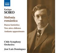 Enrique Soro Enrique Soro: Sinfonía Romántica/Danza Fantá (CD) (Importación USA)