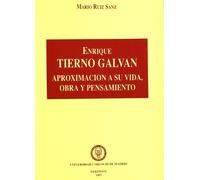 Enrique Tierno Galván: aproximación a su vida, obra y pensamiento (SIN COLECCION)