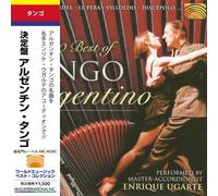 タンゴ / 決定盤 アルゼンチン・タンゴ [日本語帯付輸入盤] (Enrique Ugarte - 20 Best of Tango Argentino)